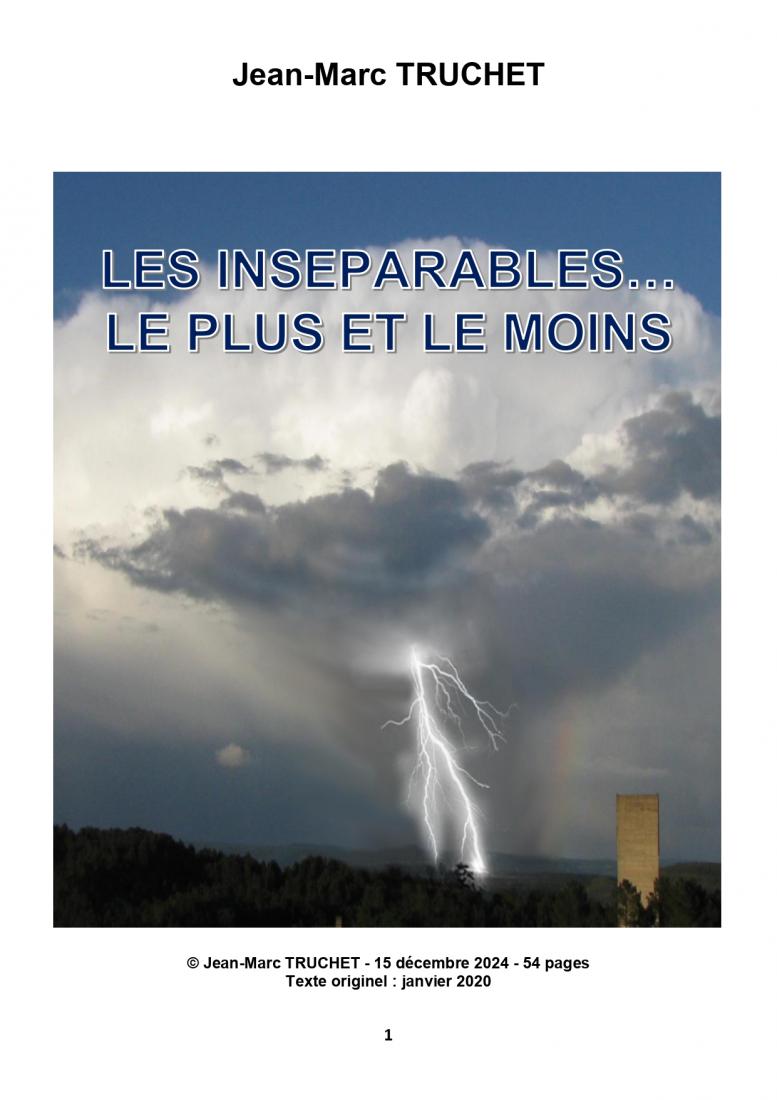 LES INSÉPARABLES… LE PLUS ET LE MOINS