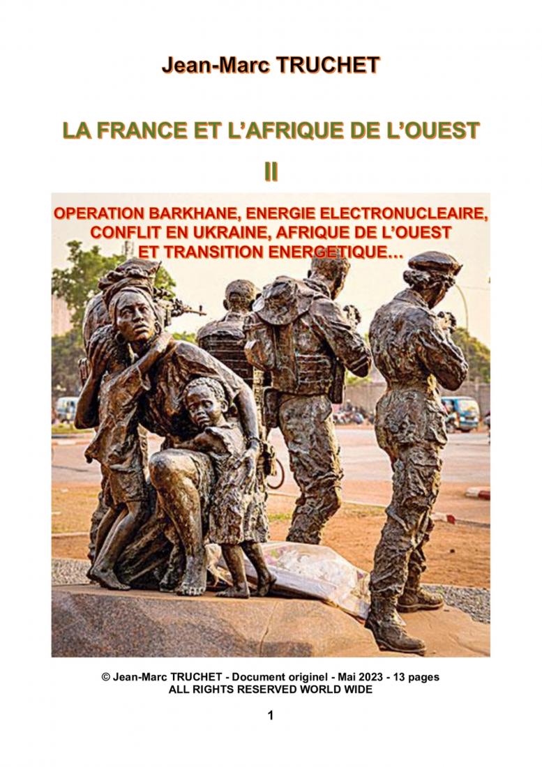 LA FRANCE ET L'AFRIQUE DE L'OUEST LIVRE II - OPERATION BARKHANE