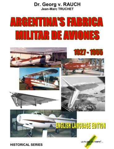 ARGENTINA’S FABRICA MILITAR DE AVIONES